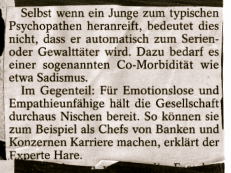 Auszug aus dem »Spiegel«-Artikel: Für jeden gibt es eine Nische – auch für »Psychopathen«